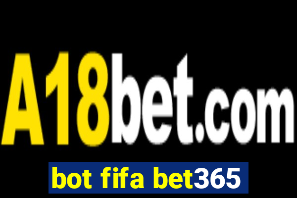 bot fifa bet365